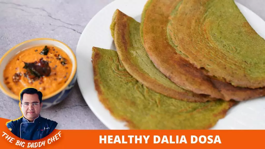 Dalia Dosa Recipe