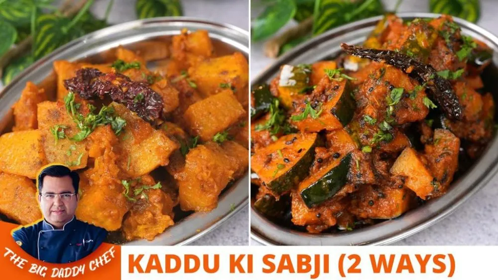 Kaddu ki sabzi 2 ways Recipe