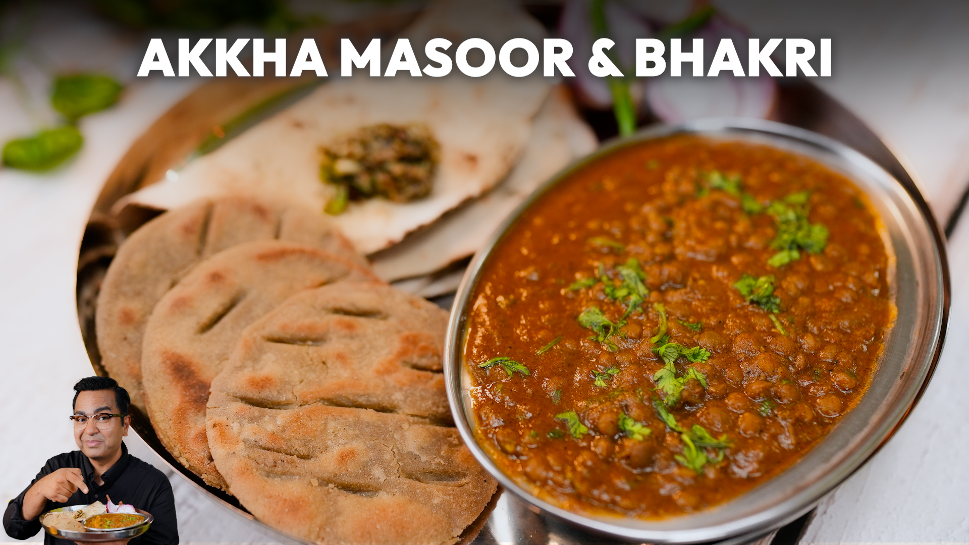 Akkha masoor & Bhakri Recipe