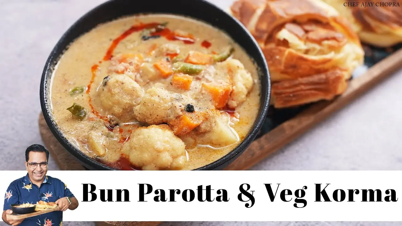 Bun Parotta & Veg Korma Recipe