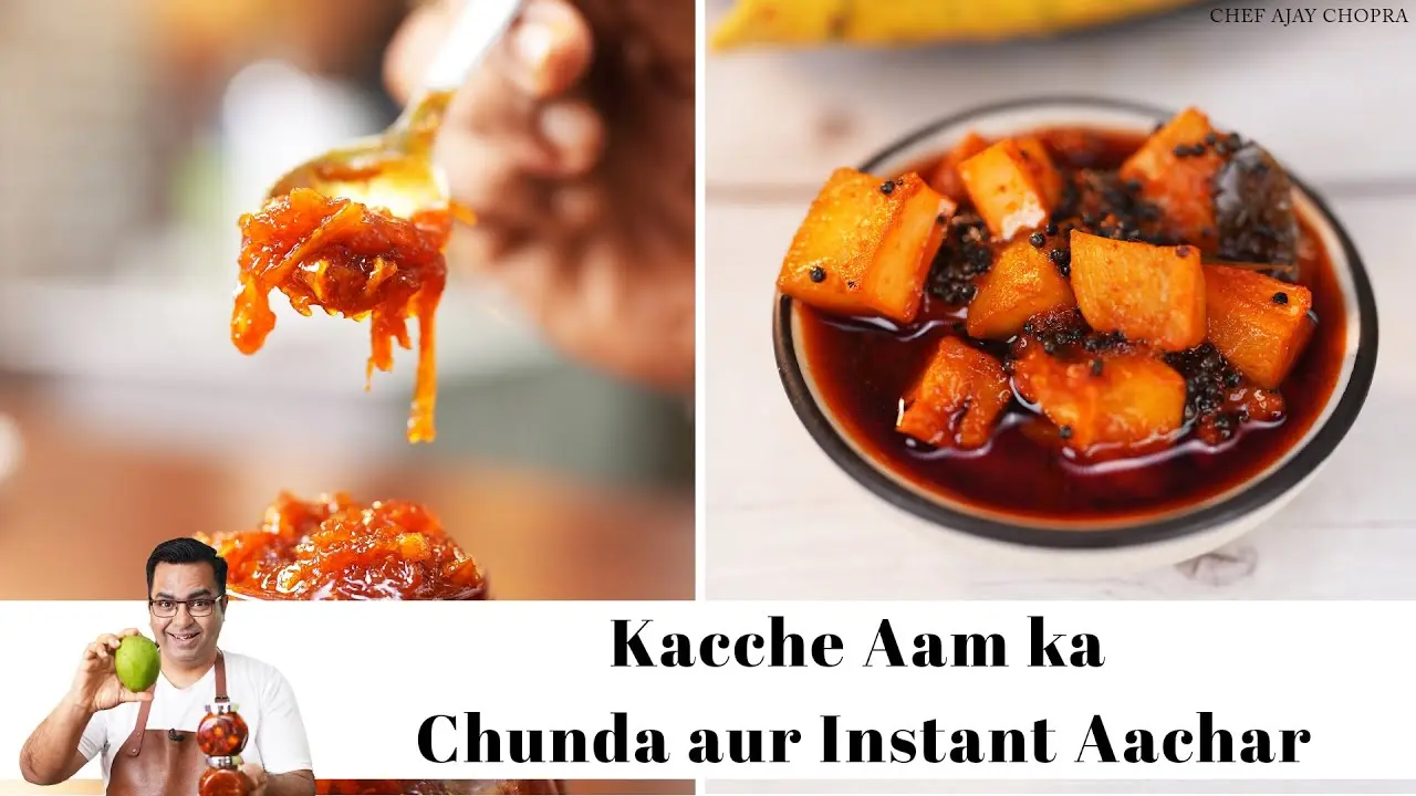 Kacche Aam Ka Chunda Aur Instant Aachar