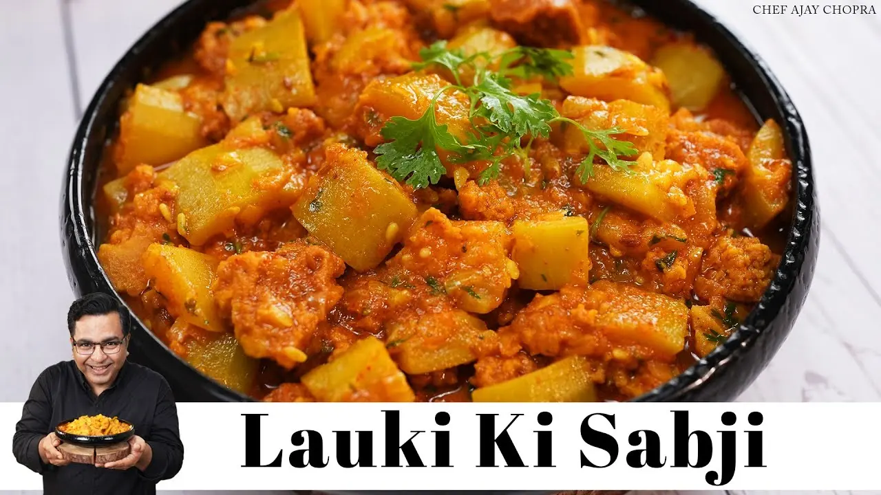 Lauki ki sabji Recipe