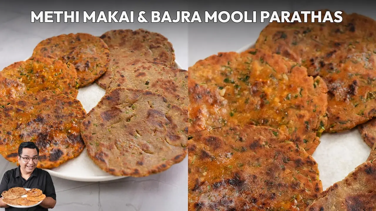 Methi Makai & Bajra Mooli Parathas